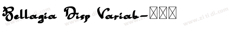 Bellagia Disp Variab字体转换
